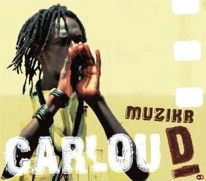 CARLOU D / カルル・ディー / MUZIKR