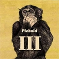PIEBALD / パイバルド / VOLUME 3