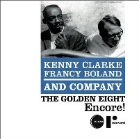 KENNY CLARKE/FRANCY BOLAND / GOLDEN EIGHT - ENCORE!