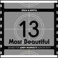 DEAN & BRITTA / ディーン&ブリッタ / 13 MOST BEAUTIFUL