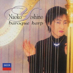 NAOKO YOSHINO / 吉野直子 / グレイス~パッヘルベルのカノン
