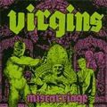 VIRGINS (PUNK) / ヴァージンズ / MISCARRIAGE