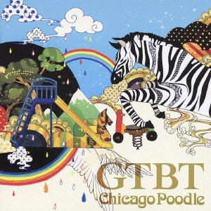 Chicago Poodle / シカゴ・ブードル / GTBT