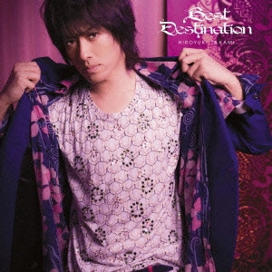 HIROYUKI TAKAMI / 貴水博之 / Best Destination / BEST DESTINATION