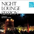 V.A.(DEATBEATS,TIMEWARP INC,LEGO BOY...) / NIGHT LOUNGE SESSION