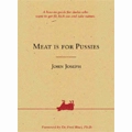 JOHN JOSEPH / MEAT IS FOR PUSSIES BOOK