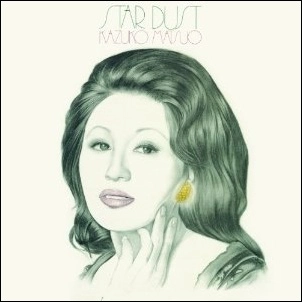 KAZUKO MATSUO / 松尾和子 / スター･ダスト