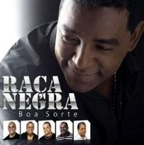 RACA NEGRA / ハッサ・ネグラ / BOA SORTE