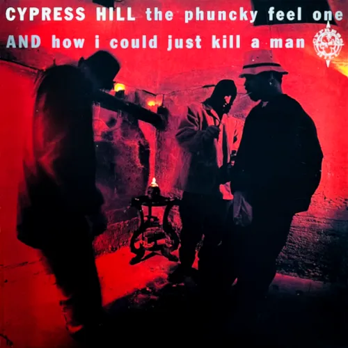 CYPRESS HILL / サイプレス・ヒル / PHUNCKY FEEL ONE