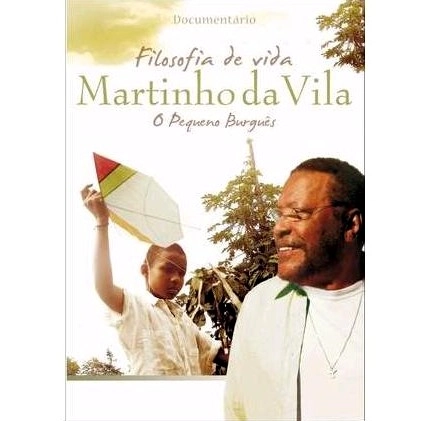 MARTINHO DA VILA / マルチーニョ・ダ・ヴィラ / FILOSOFIA DE VIDA (DVD)