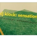 DJ KLOCK / DJ クロック / ＳＥＮＳＡＴＩＯＮ