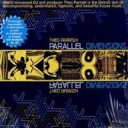 THEO PARRISH / セオ・パリッシュ / PARALLEL DIMENSIONS