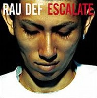 RAU DEF / ＥＳＣＡＬＡＴＥ