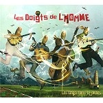 LES DOIGTS DE L'HOMME / LES DOIGTS DANS LA PRISE