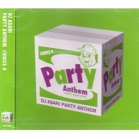 DJ ASARI / ＰＡＲＴＹ　ＡＮＴＨＥＭ　ＣＨＯＩＣＥ4