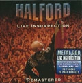 HALFORD / ハルフォード / LIVE INSURRECTION REMASTER