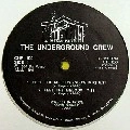 UNDERGROUND CREW / FEEL THE MELODY