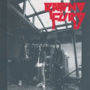 RAGING FURY / レイジング・フューリー / RAGING FURY