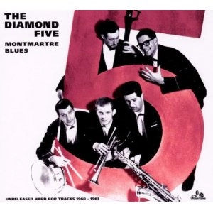 DIAMOND FIVE / ダイアモンド・ファイヴ / MONTMARTRE BLUES
