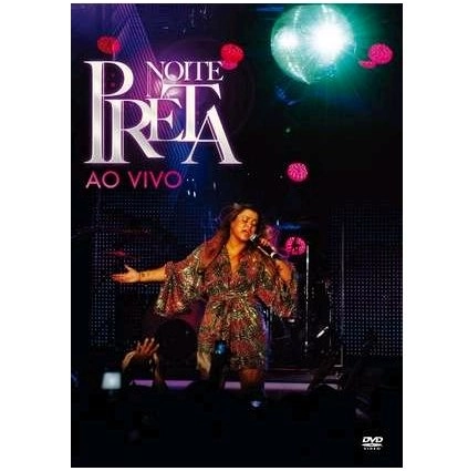 PRETA GIL / プレタ・ジル / NOITE PRETA AO VIVO(DVD)
