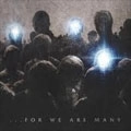 ALL THAT REMAINS / オール・ザット・リメインズ / フォー・ウィ・アー・メニー