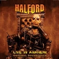HALFORD / ハルフォード / LIVE IN ANAHEIM<2CD>