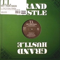 T.I. / GOT YOUR BACK