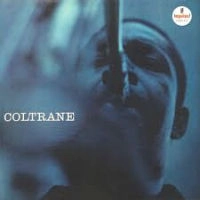 JOHN COLTRANE / ジョン・コルトレーン / COLTRANE