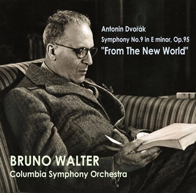 BRUNO WALTER / ブルーノ・ワルター / ドヴォルザーク：交響曲第9番