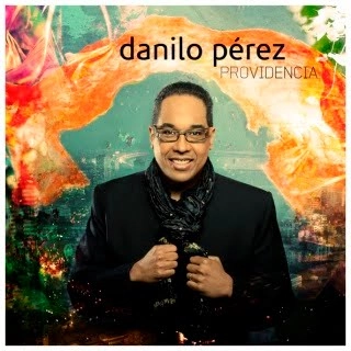 DANILO PEREZ / ダニーロ・ペレス / PROVIDENCIA