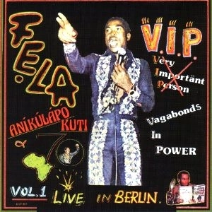 FELA KUTI / フェラ・クティ / V．I．P．／オーソリティ･スティ－リン