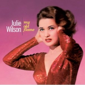 JULIE WILSON / ジュリー・ウィルソン / MY OLD FLAME