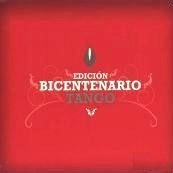 V.A.(EDICION BICENTENARIO TANGO) / EDICION BICENTENARIO TANGO