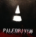 PILEDRIVER / TURN ANGER INTO LIGHT