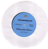 STRINGSBURN / WORLD FAMOUS ft.LUVRAW & KASHIF / Ｗａｖｅ，Ｌｉｆｅ，Ｗａｖｅ．．．