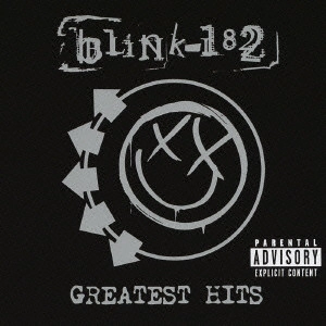 blink-182 / ブリンク 182 / GREATEST HITS