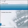 CHRISTIE FRONT DRIVE / クリスティー・フロント・ドライヴ / CHRISTIE FRONT DRIVE(LP+DVD)