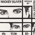 MICKEY OLIVER / IN-TEN-SI-T