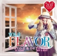 DJ RYO-Z & DJ TSURU / ＦＬＡＶＯＲ　ＶＯＬ．９