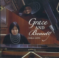 後藤千香 / Ｇｒａｃｅ　ａｎｄ　Ｂｅａｕｔｙ
