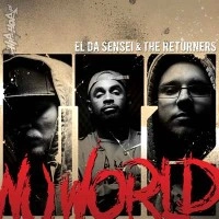 EL DA SENSEI & THE RETURNERS / GT2: NU WORLD
