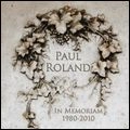 PAUL ROLAND / ポール・ローランド / IN MEMORIUM (2CD)