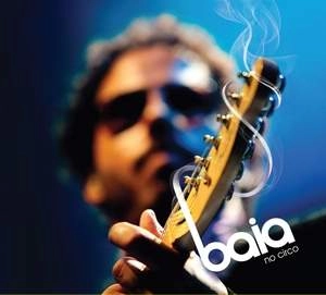 MAURICIO BAIA / マウリシオ・バイーア / BAIA NO CIRCO