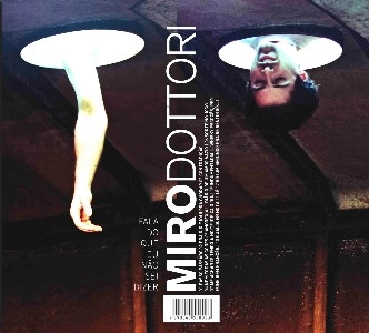 MIRO DOTTORI / FALA DO QUE EU NAO SEI DIZER