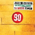 DJ MODENA / DJモデナ / ＪＵＧＧＬＩＮＧ　ＥＸＰＲＥＳＳ