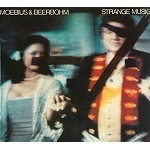 DIETER MOEBIUS / GERD BEERBOHM / STRANGE MUSIC