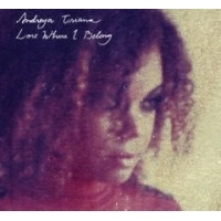 ANDREYA TRIANA / LOST WHERE I BELONG