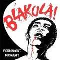 BLAKULA! / PERMANENT MIDNIGHT