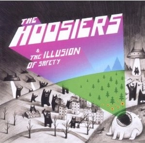 HOOSIERS / フージアーズ / THE ILLUSION OF SAFETY