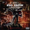 PIG IRON / ピッグ・アイアン / PATHS OF GLORY